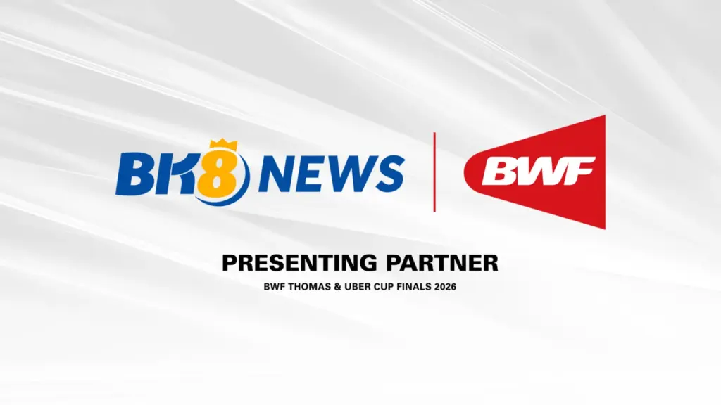 BK8新闻与BWF标志，显示BK8为2026年BWF汤尤杯决赛官方呈现合作伙伴
